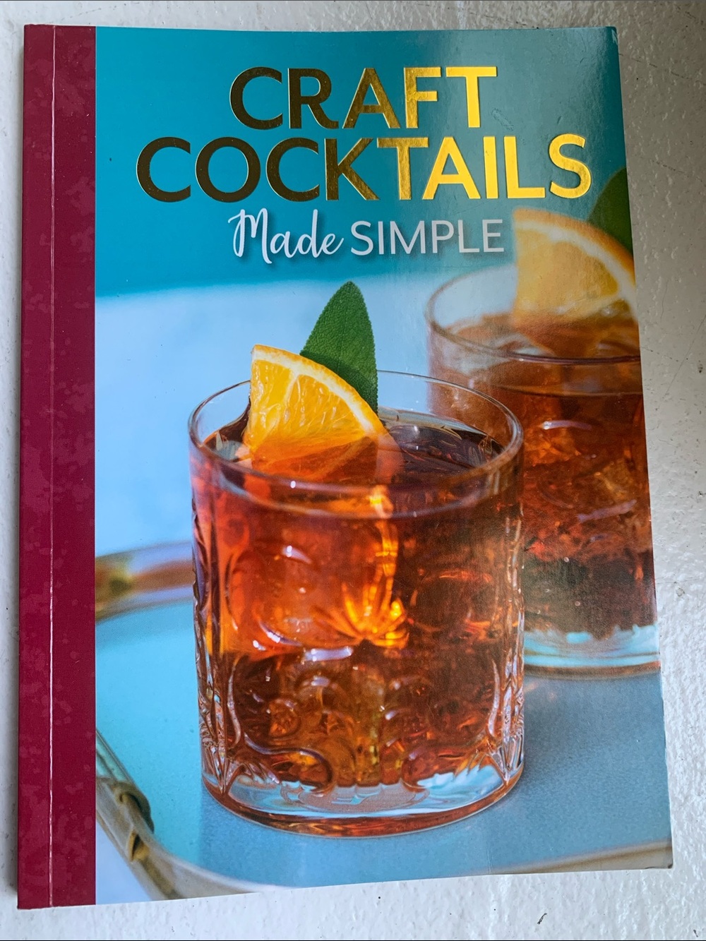 🆕- Craft Cocktails Made Simple - Cocktail Recipe Book